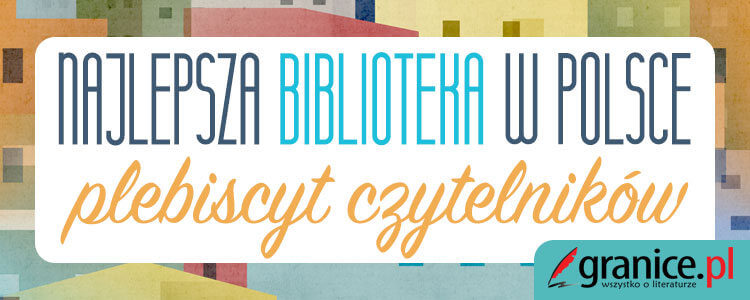 Grafika z napisem Najlepsza Biblioteka w Polsce. Plebiscyt Czytelników